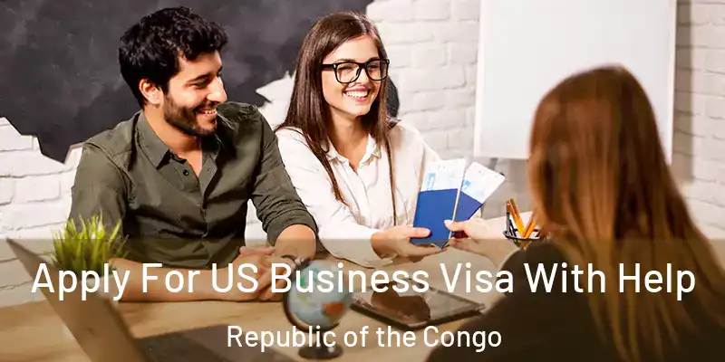  Apply For US Business Visa With Help Republic of the Congo