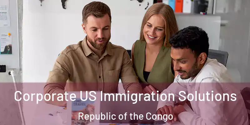  Corporate US Immigration Solutions Republic of the Congo