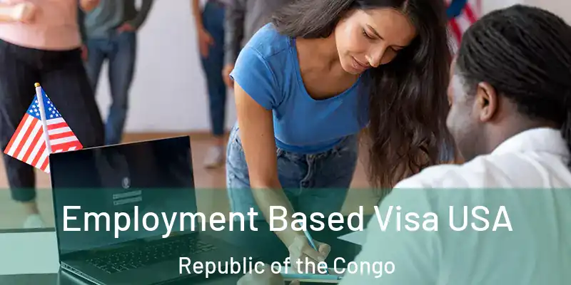  Employment Based Visa USA Republic of the Congo
