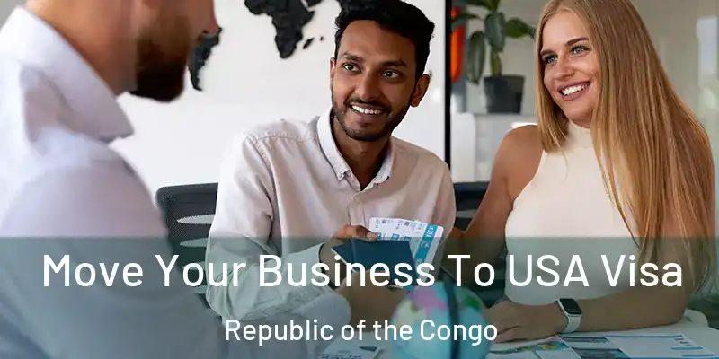  Move Your Business To USA Visa Republic of the Congo