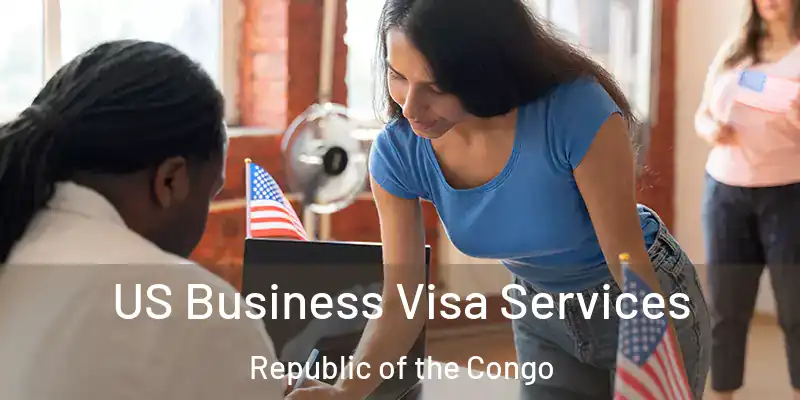  US Business Visa Services Republic of the Congo