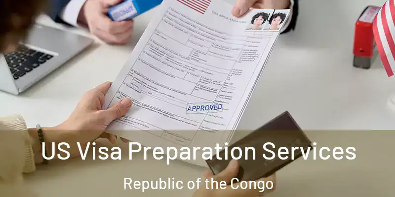 US Visa Preparation Services Republic of the Congo