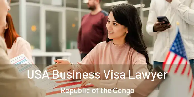  USA Business Visa Lawyer Republic of the Congo